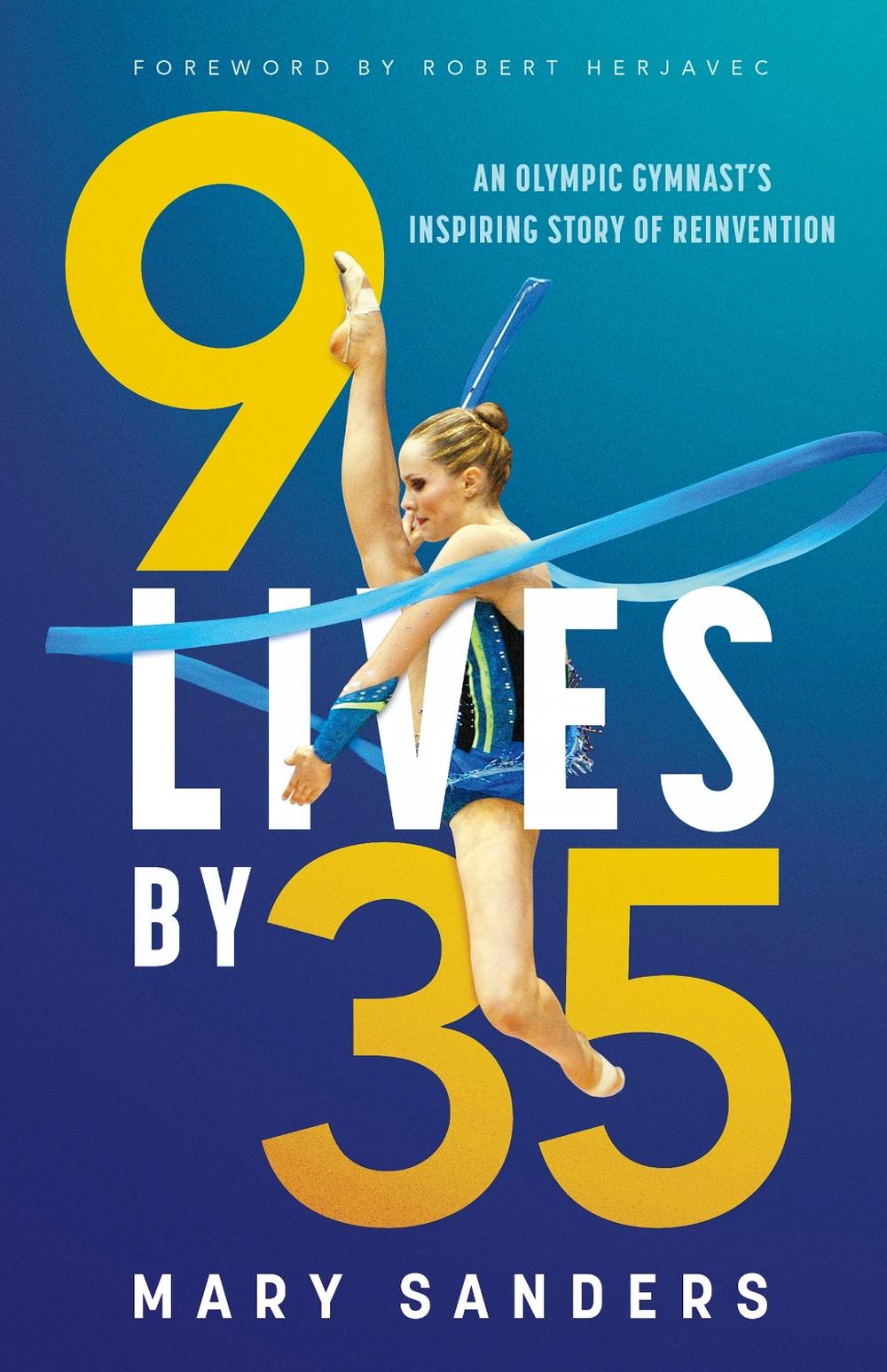 9 Lives by 35 by Mary Sanders - ISBN: 9781459751552