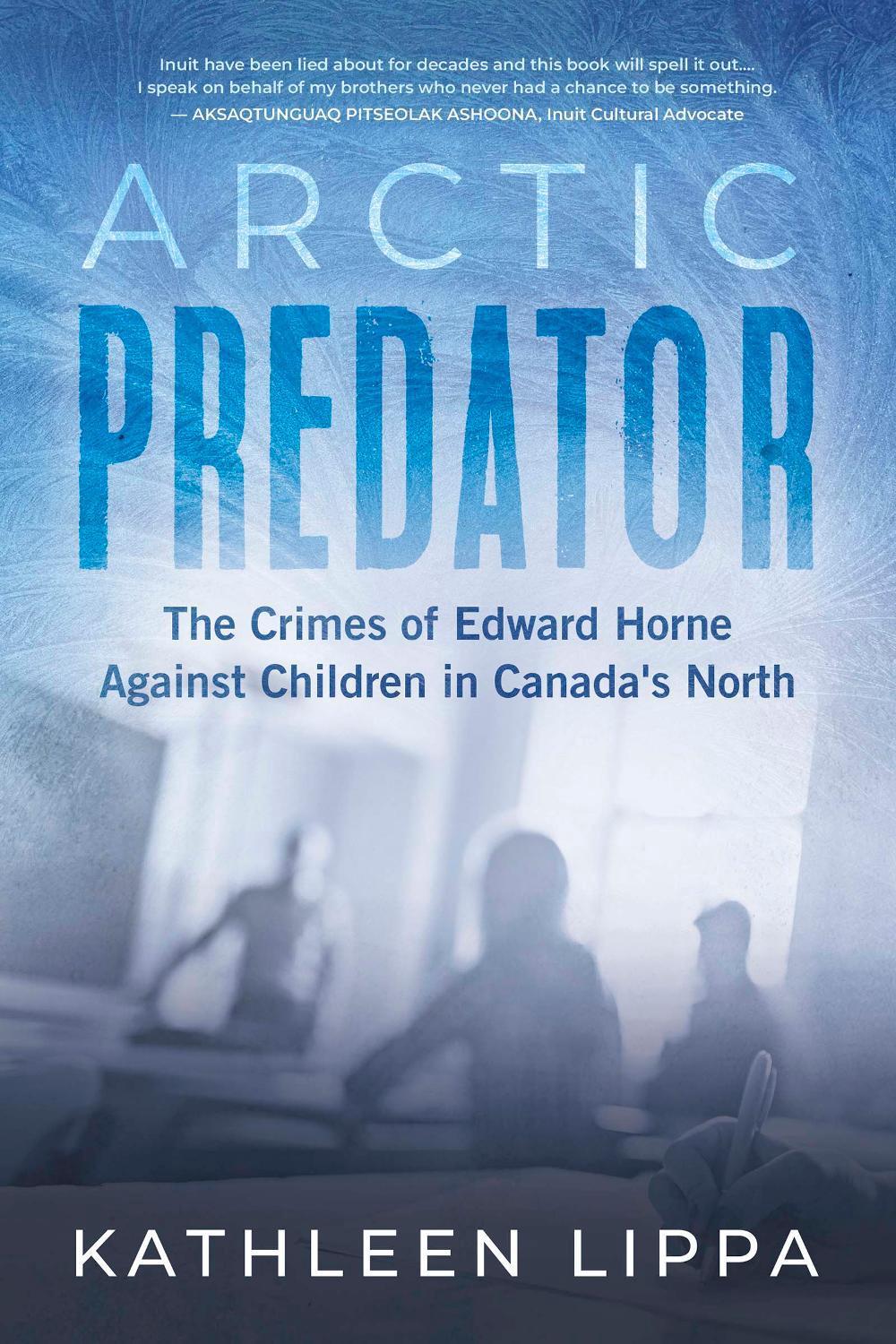 Arctic Predator by Kathleen Lippa - ISBN: 9781459754805