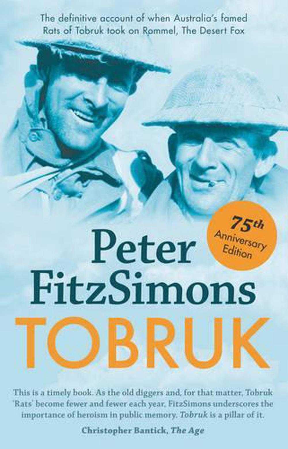 Tobruk 75th Anniversary Edition, 9781460751916