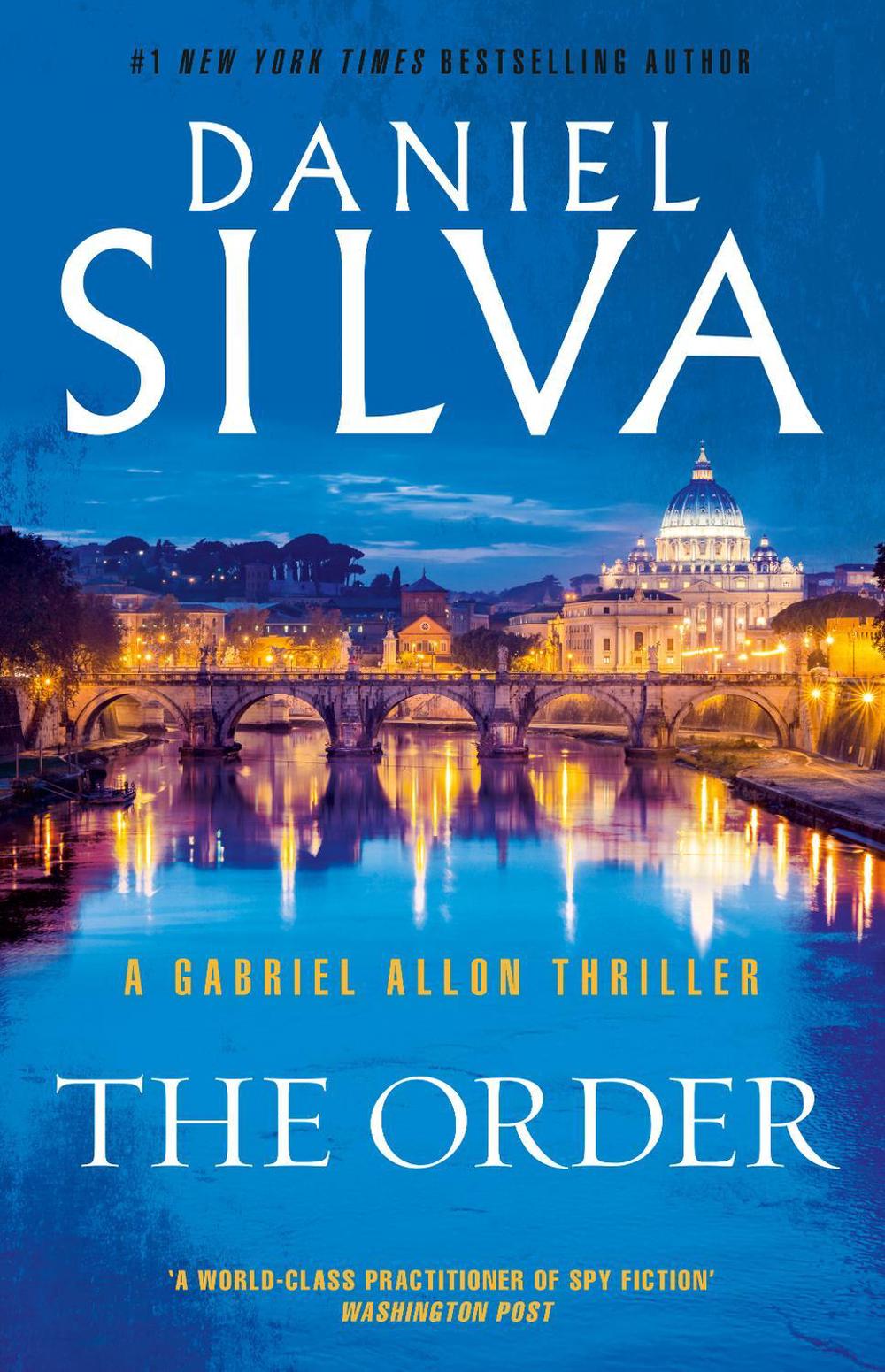 The Order - Gabriel Allon (Book 20) by Daniel Silva - ISBN: 9781460755525