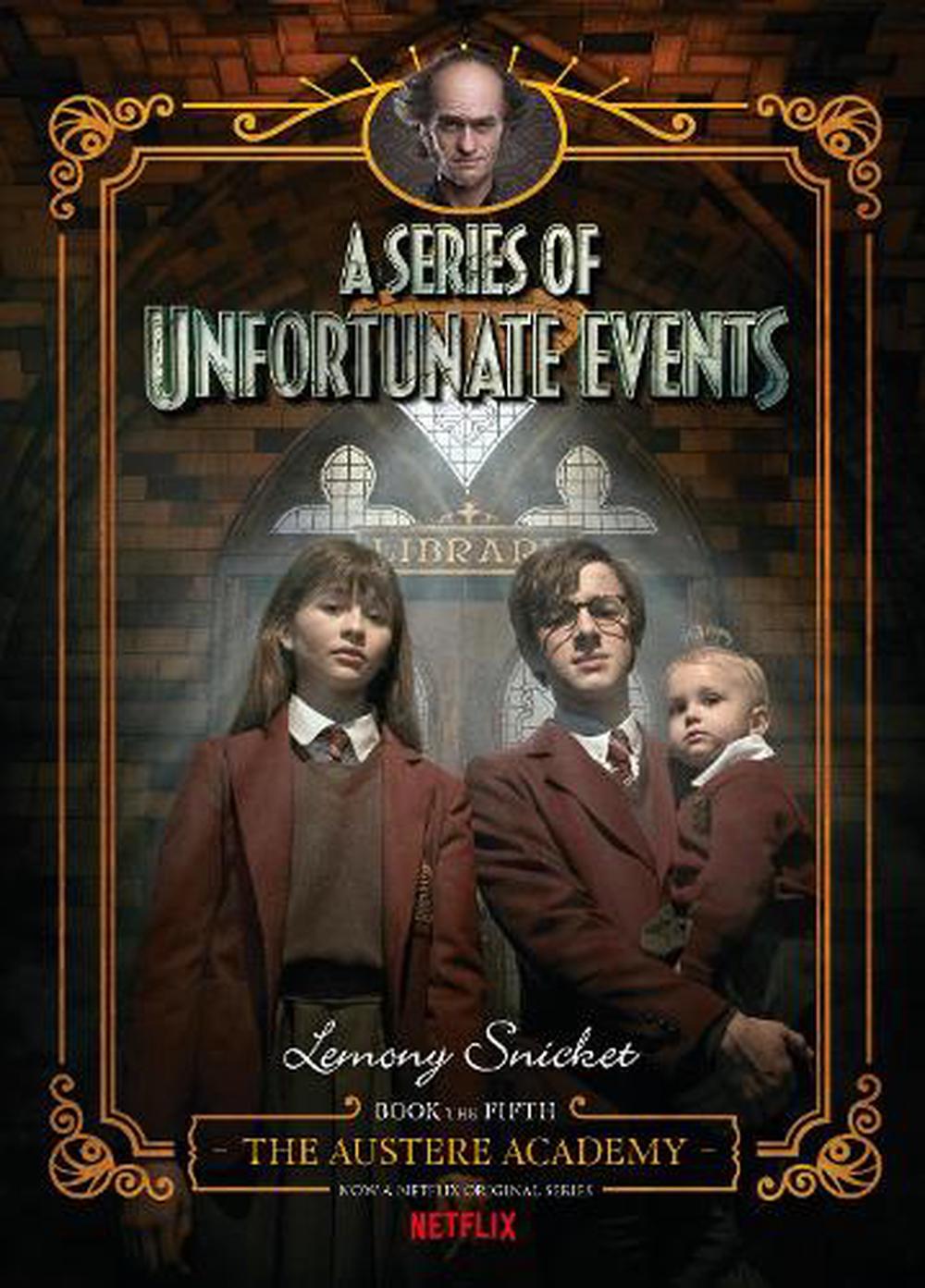 The Austere Academy (A Series of Unfortunate Events, Book 5) by Lemony ...