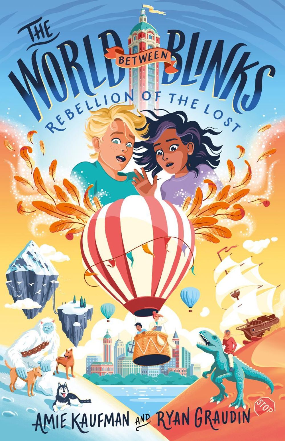 Rebellion of the Lost (The World Between Blinks, #2) by Amie Kaufman - ISBN: 9781460757635