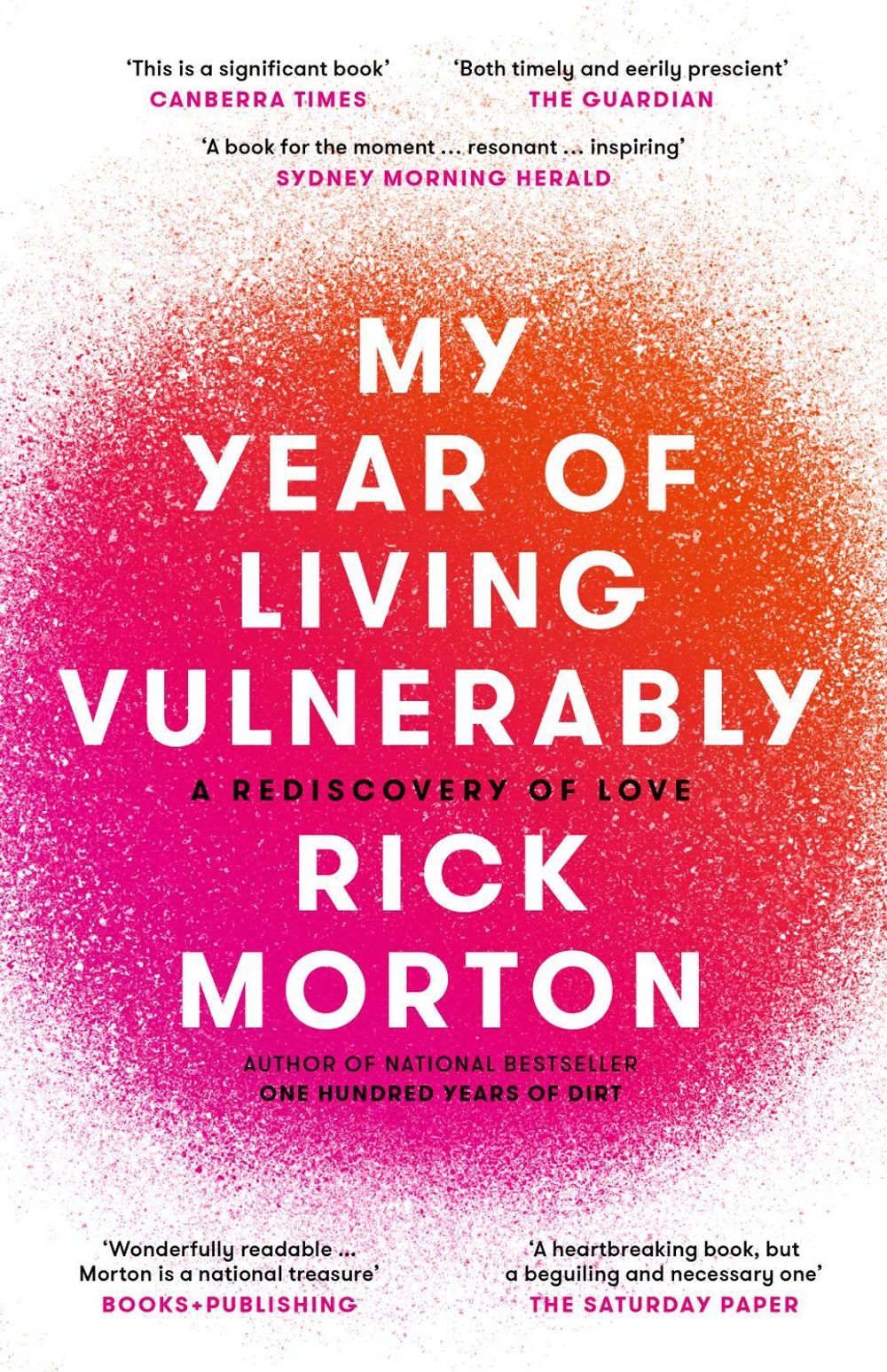 My Year Of Living Vulnerably by Rick Morton - ISBN: 9781460759158