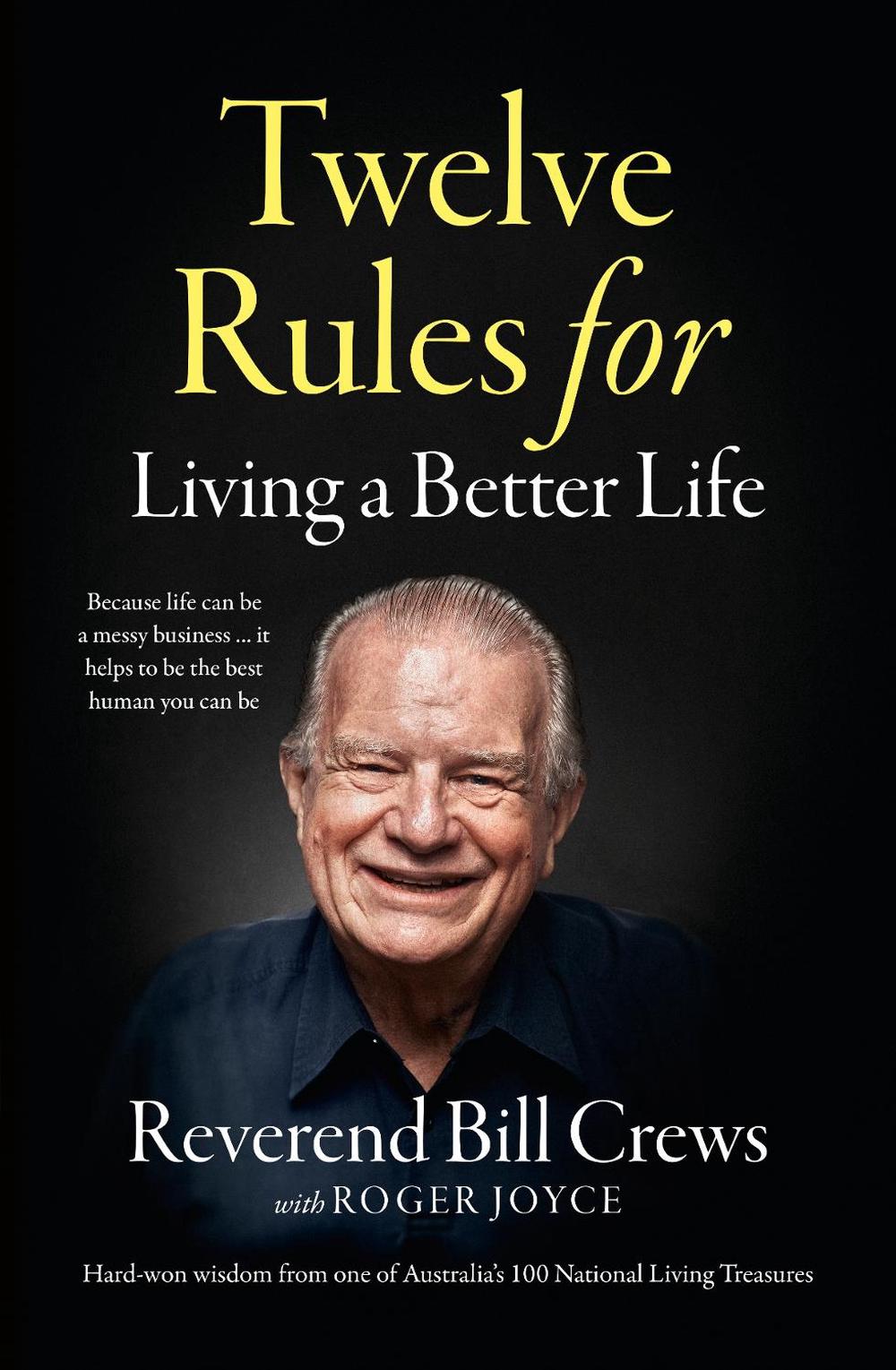 12 Rules for Living a Better Life, 9781460759271