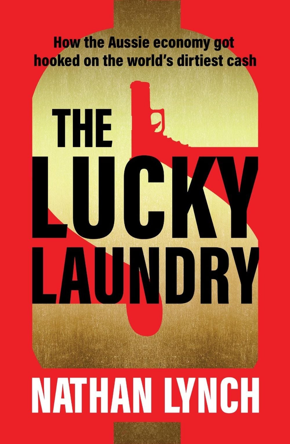 The Lucky Laundry by Nathan Lynch - ISBN: 9781460759912