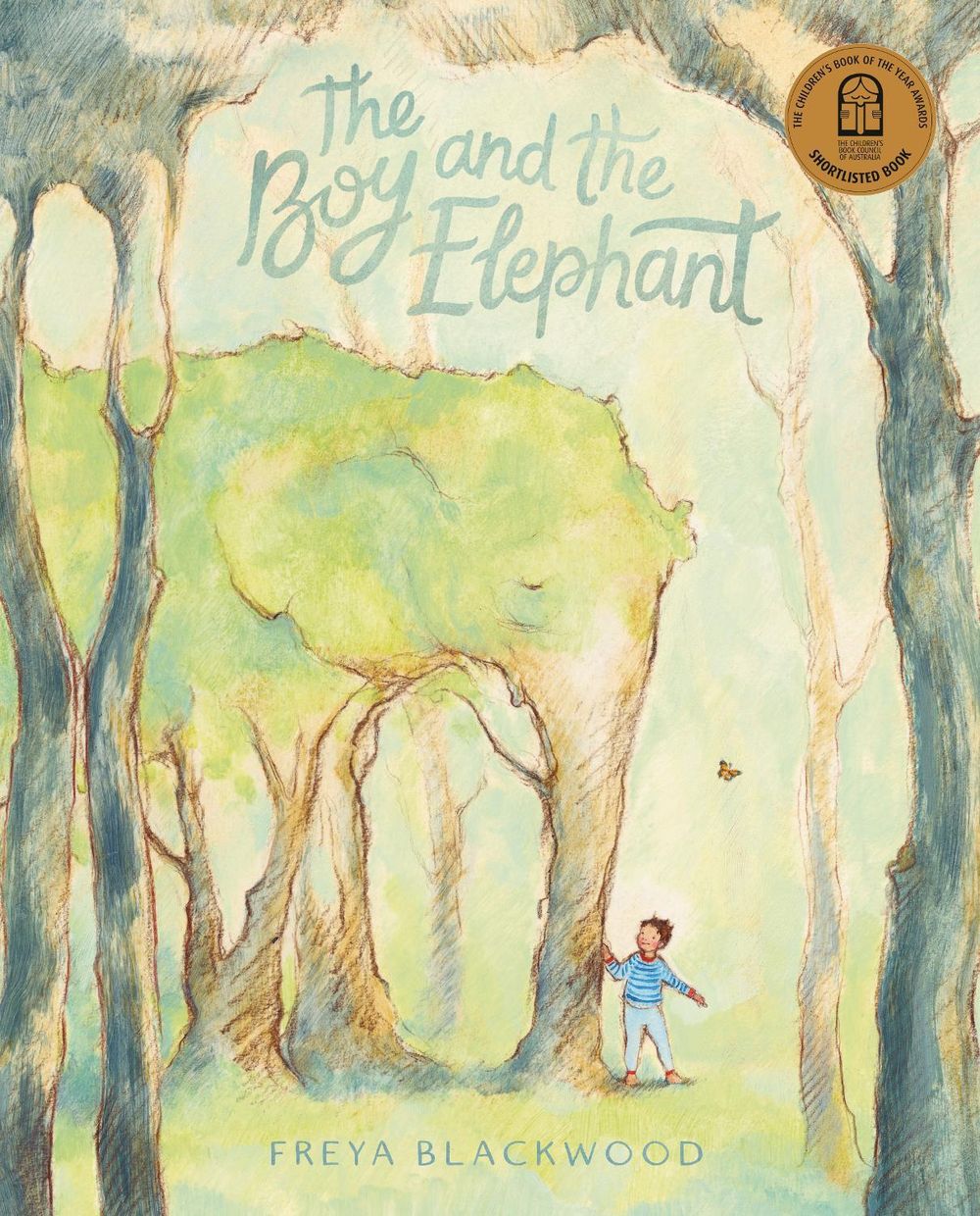 The Boy and the Elephant by Freya Blackwood - ISBN: 9781460759998