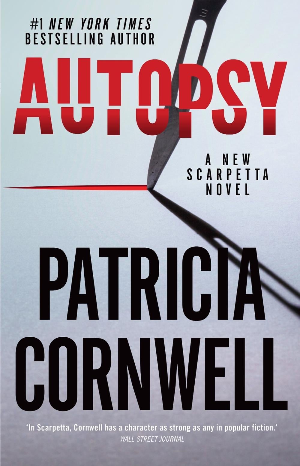 Autopsy - Kay Scarpetta (Book 25) by Patricia Cornwell - ISBN: 9781460760369
