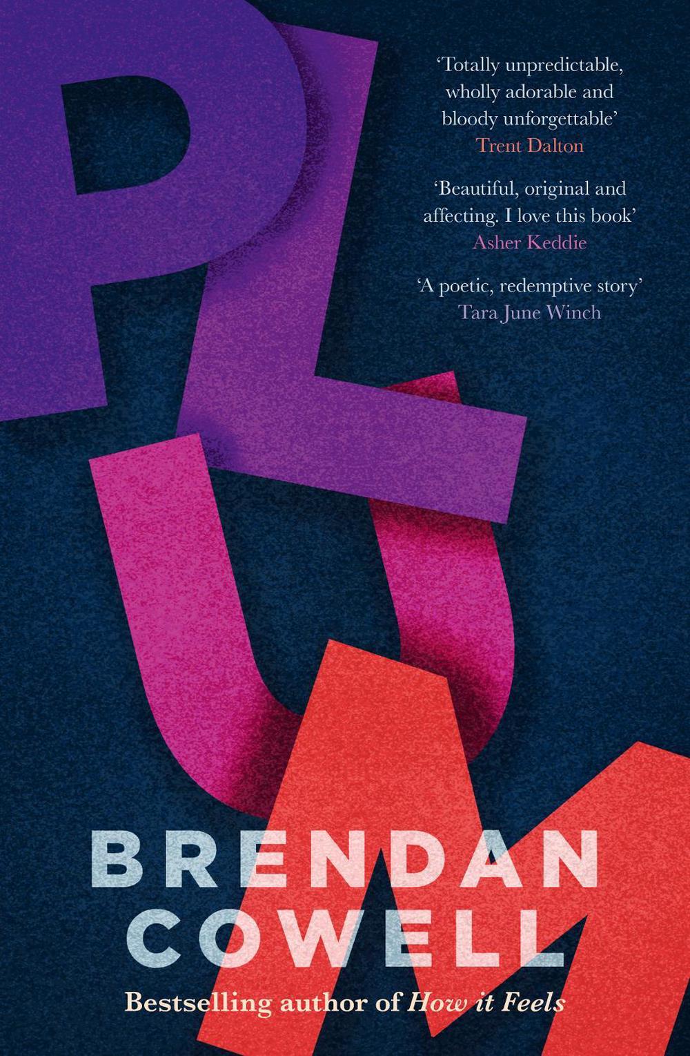 Plum by Brendan Cowell - ISBN: 9781460760505