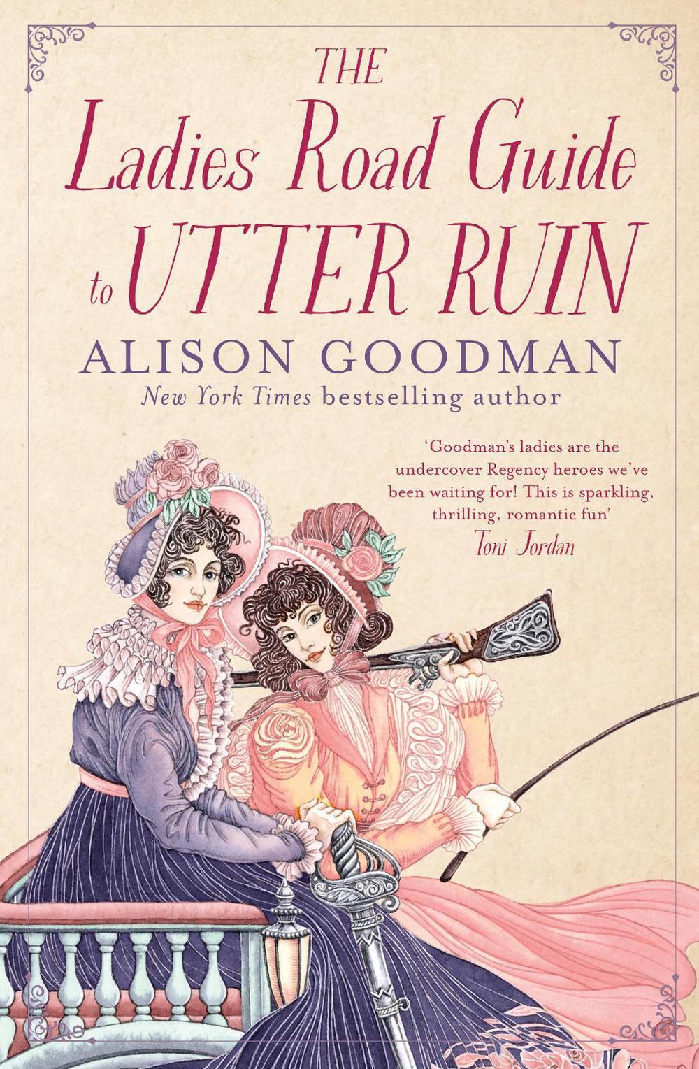 The Ladies Road Guide to Utter Ruin, 9781460761281