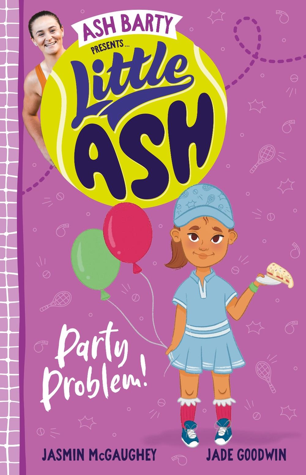 Little Ash Party Problem!, 9781460762806