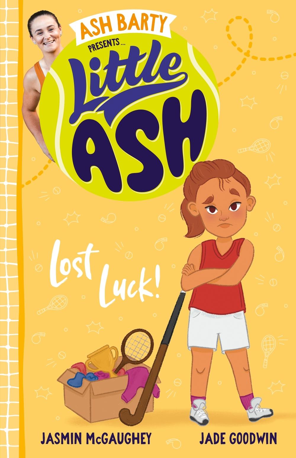 Little Ash Lost Luck!, 9781460762813
