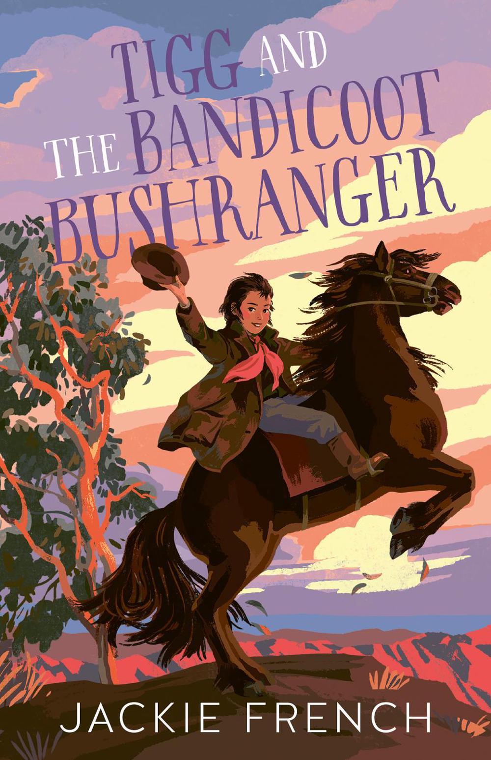 Tigg and the Bandicoot Bushranger, 9781460763506