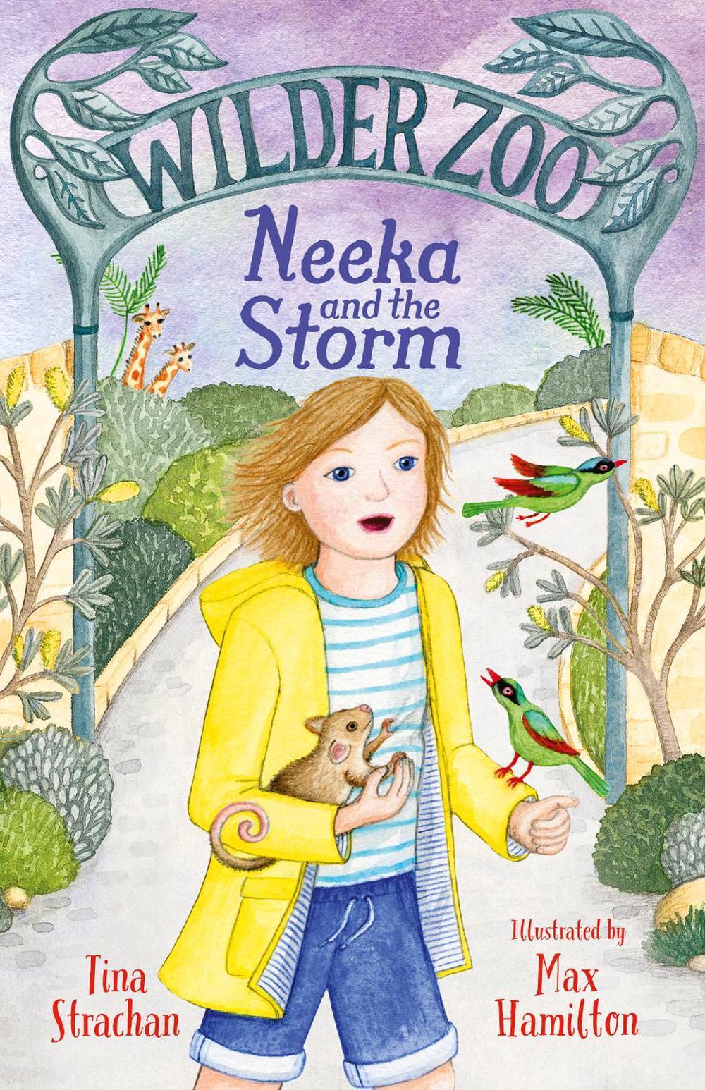 Neeka and the Storm (Wilder Zoo, #2), 9781460764565