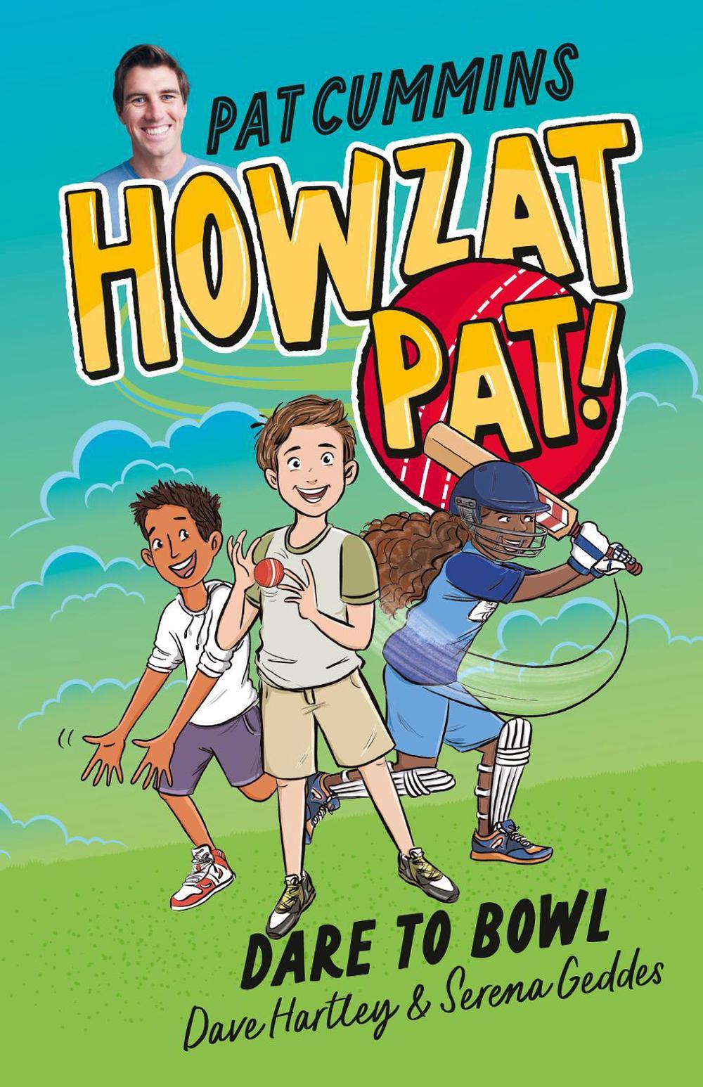 Dare to Bowl (Howzat Pat, #1), 9781460764688
