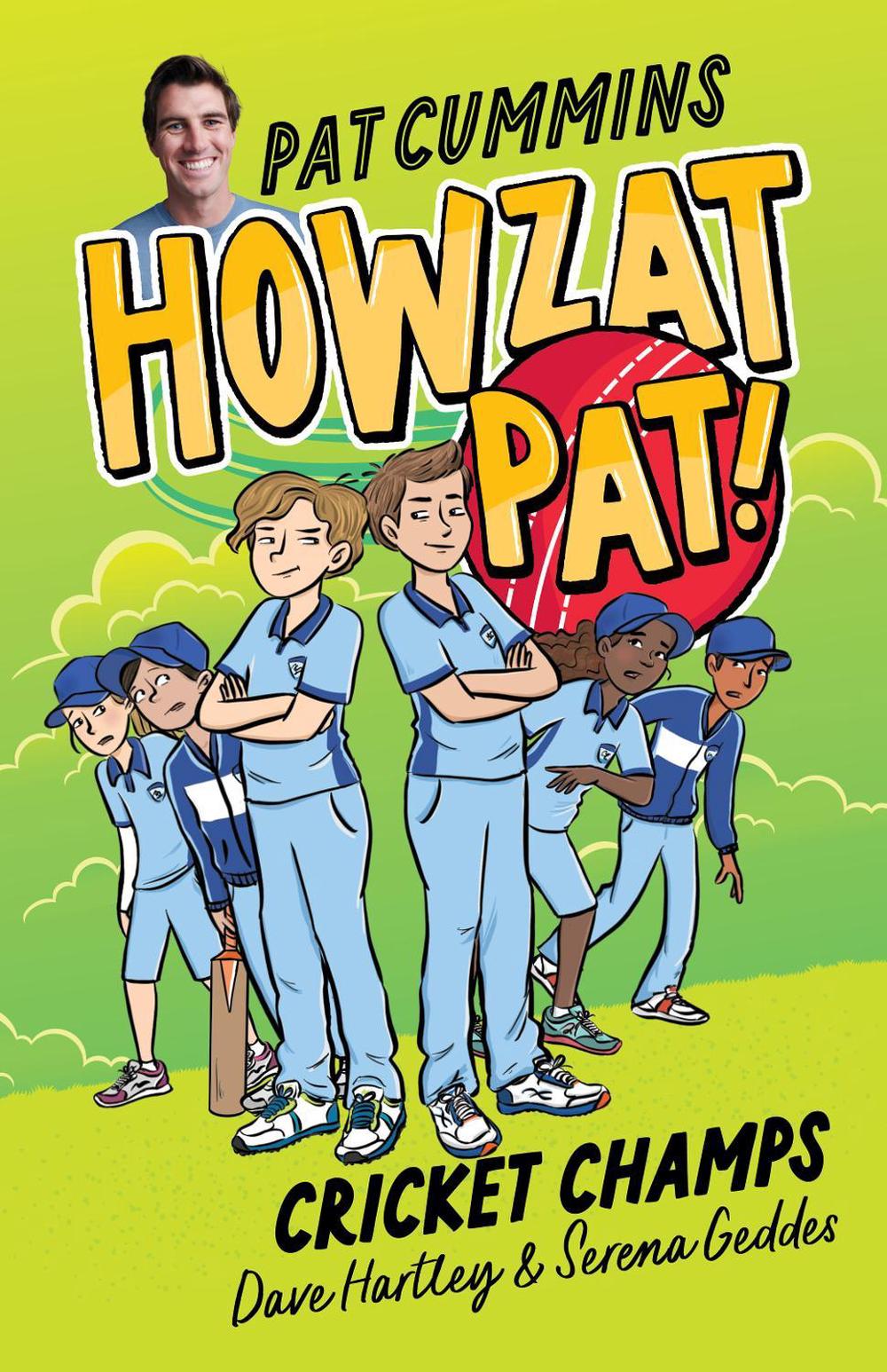 Cricket Champs (Howzat Pat, #4), 9781460764718