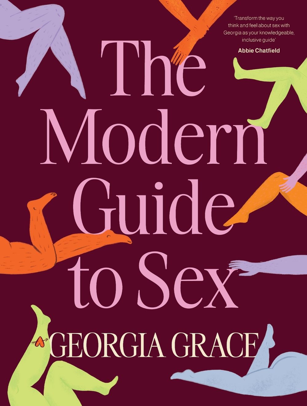 The Modern Guide To Sex by Georgia Grace - ISBN: 9781460765371