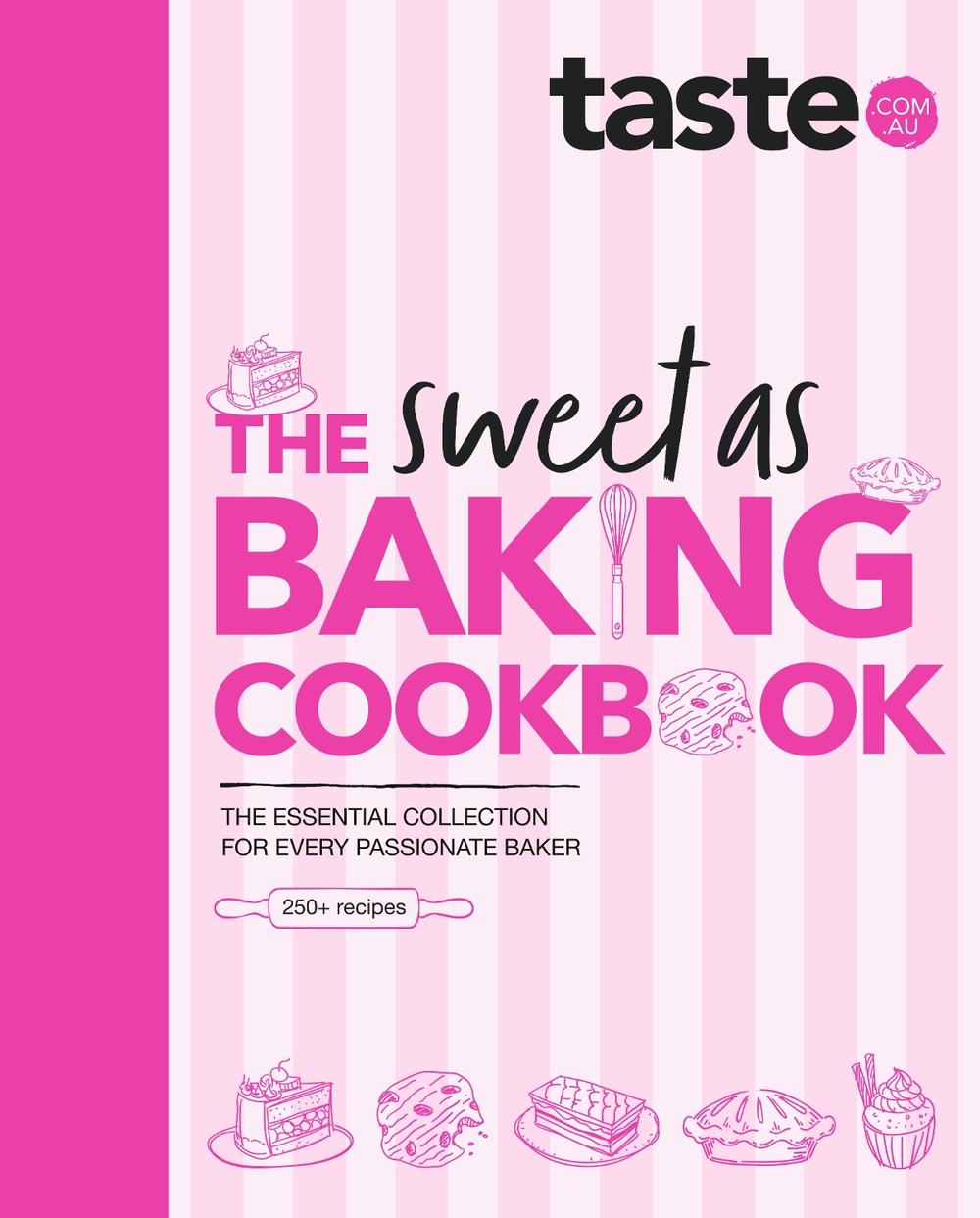 The Sweet As Baking Cookbook, 9781460765746