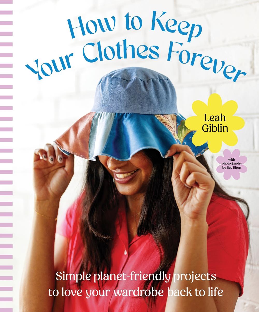 How to Keep Your Clothes Forever, 9781460766101
