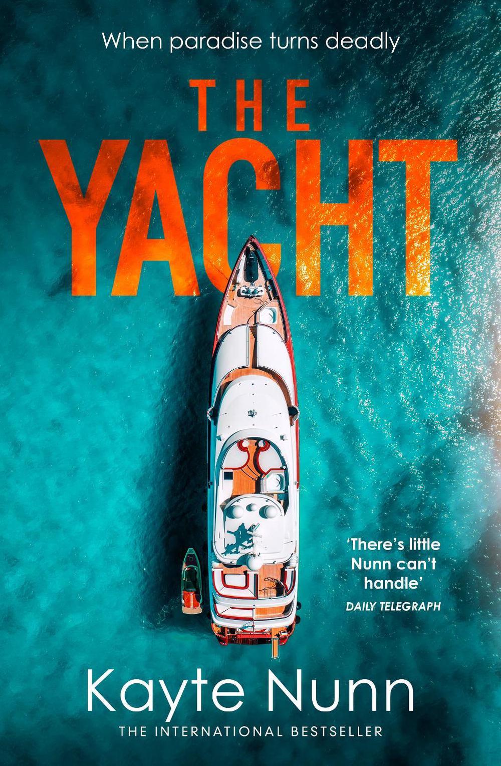 The Yacht by Kayte Nunn - ISBN: 9781460767054