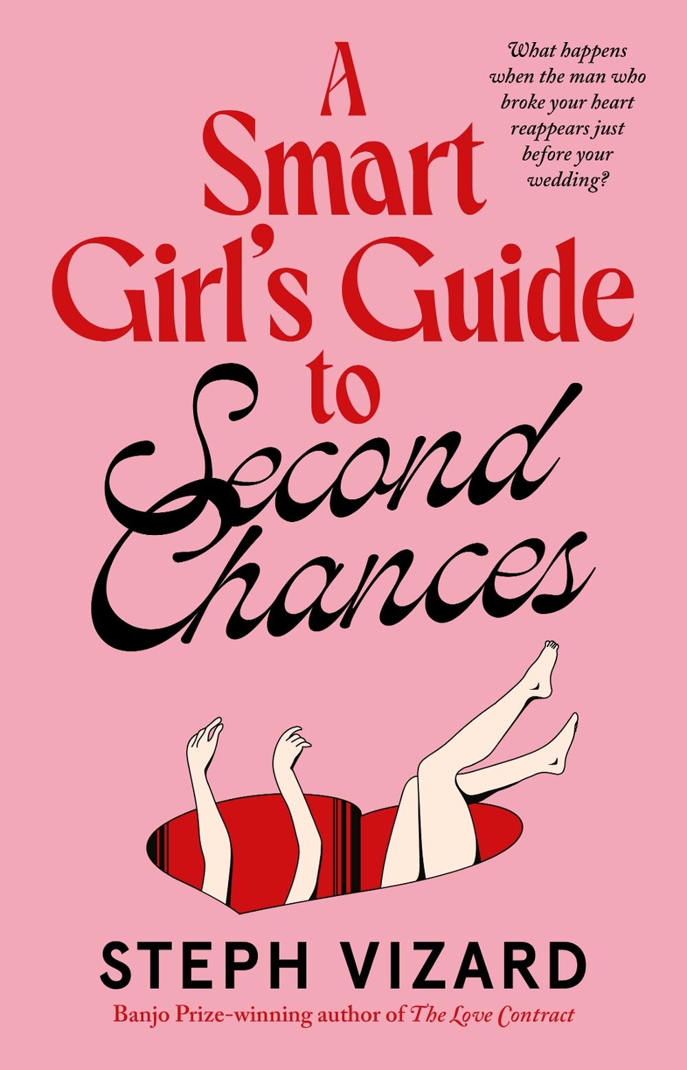 A Smart Girl's Guide to Second Chances, 9781460767061
