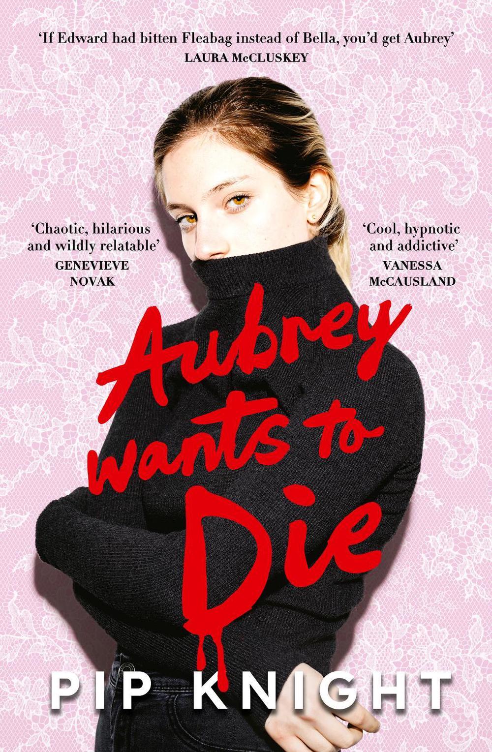 Aubrey Wants To Die, 9781460767405