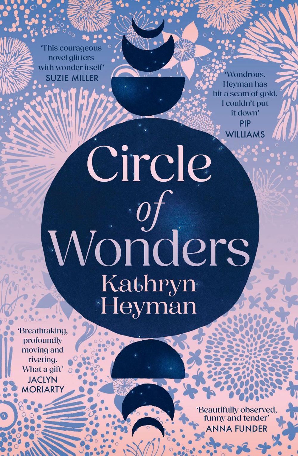 Circle of Wonders by Kathryn Heyman - ISBN: 9781460768051