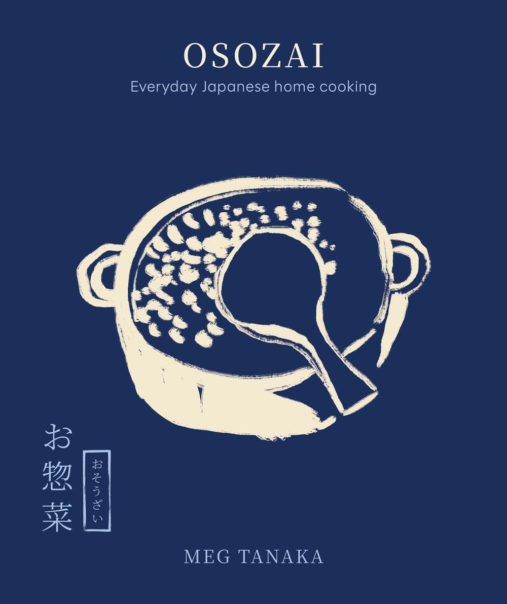 Osozai: Everyday Japanese home cooking, 9781460769317