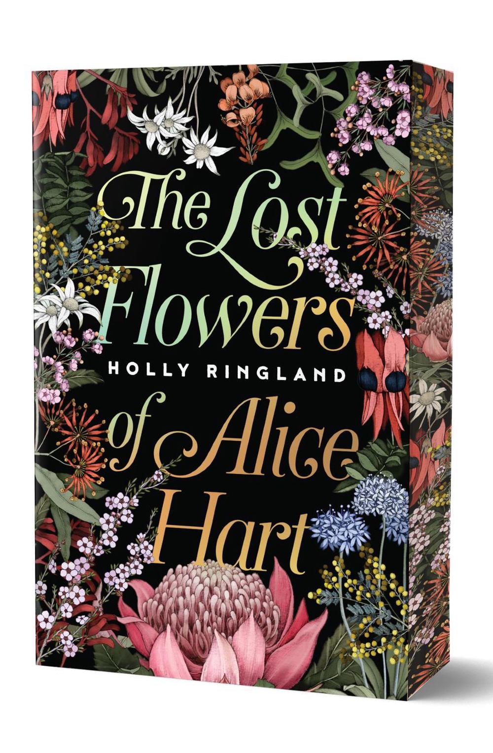 The Lost Flowers of Alice Hart Special Edition by Holly Ringland - ISBN: 9781460769393