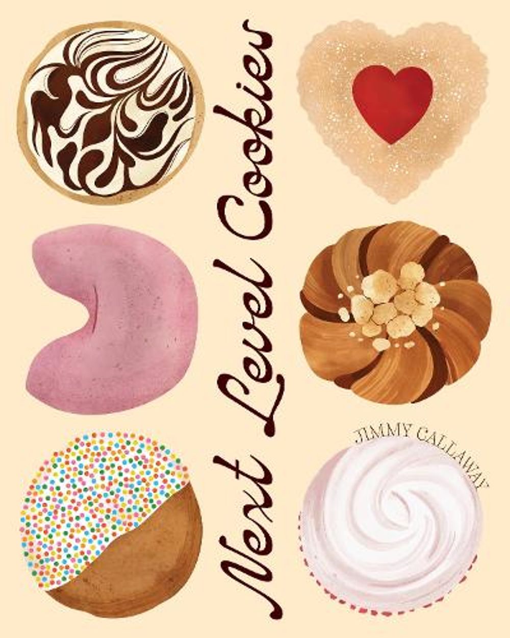 Next Level Cookies by Jimmy Callaway - ISBN: 9781460769935