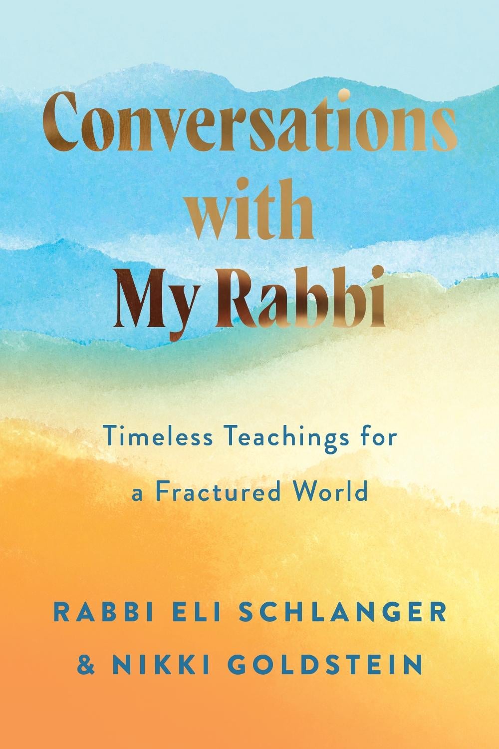Conversations with My Rabbi by Nikki Goldstein - ISBN: 9781460770146