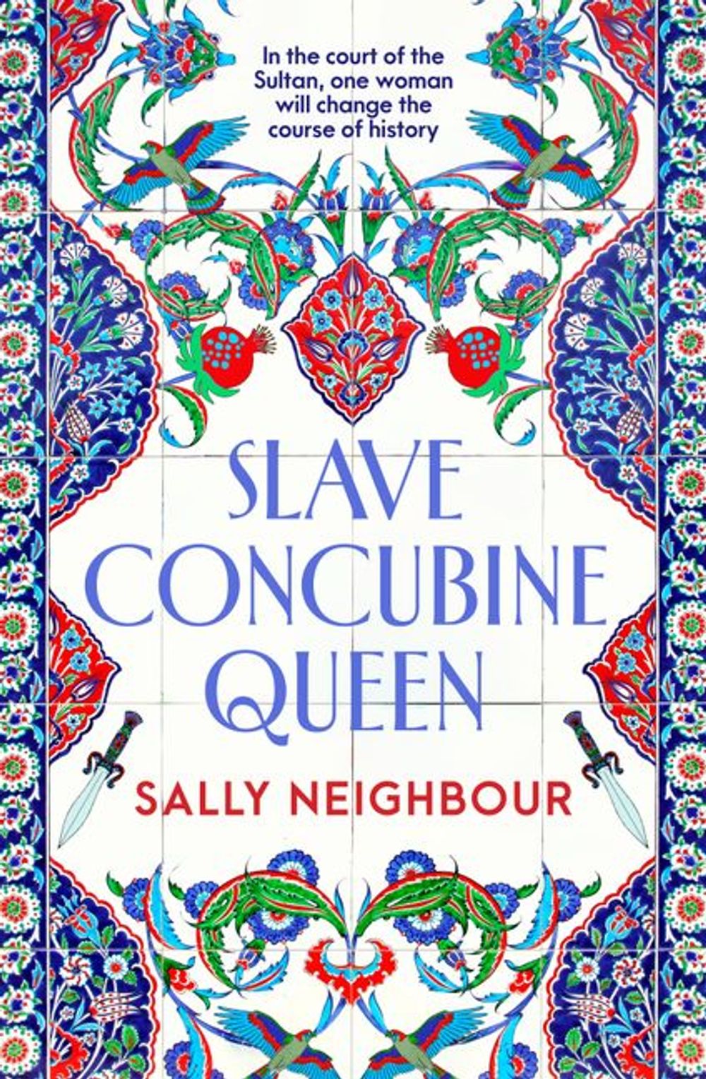 Slave Concubine Queen by Sally Neighbour - ISBN: 9781460770467