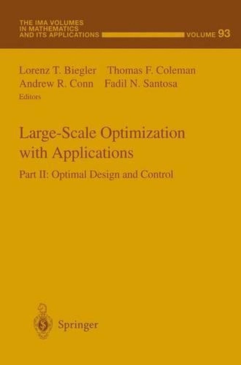 Large-Scale Optimization with Applications, 9781461273561