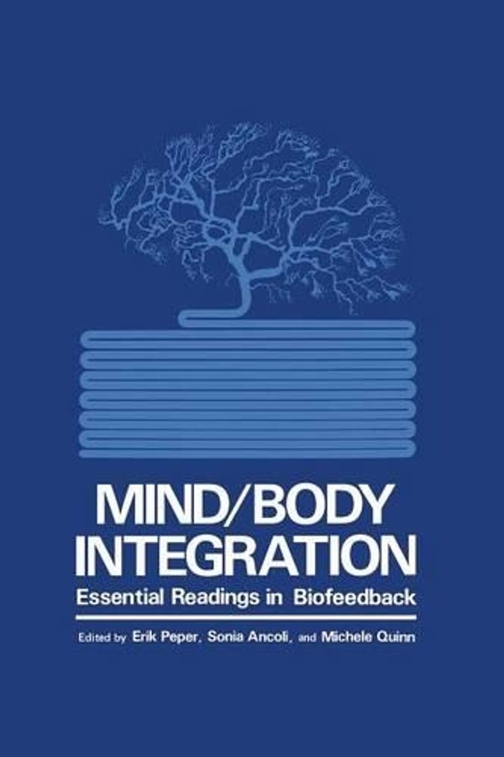 Mind/Body Integration by S. Ancoli, Paperback, 9781461329008 | Buy ...