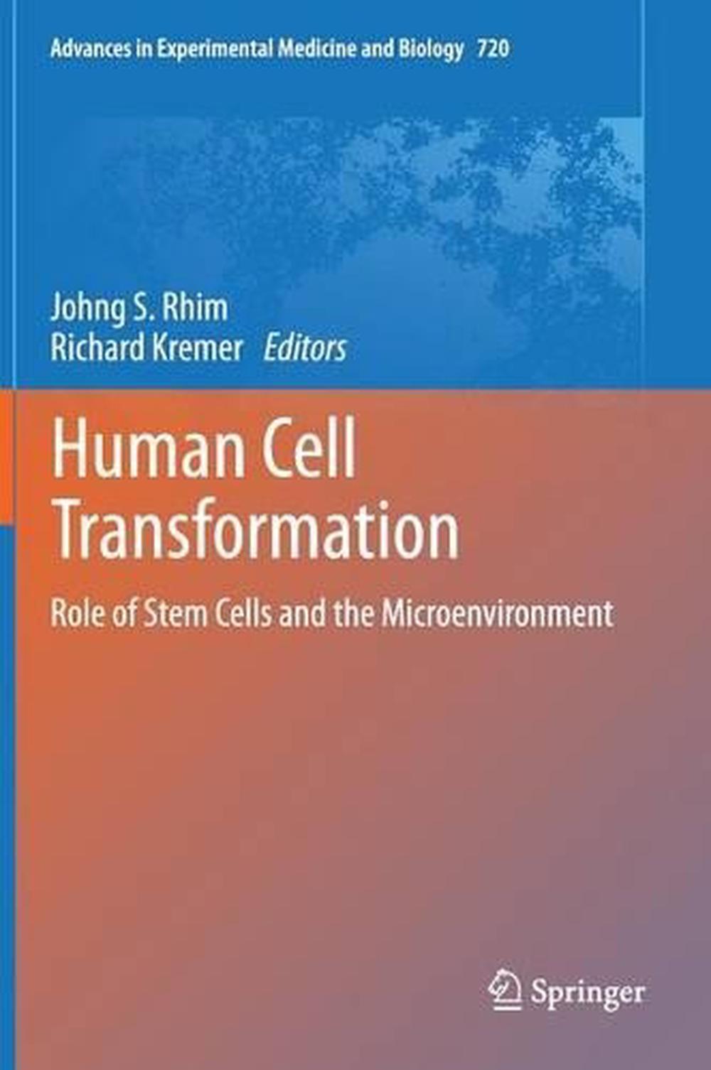 Human Cell Transformation, 2012th Edition, 9781461402534