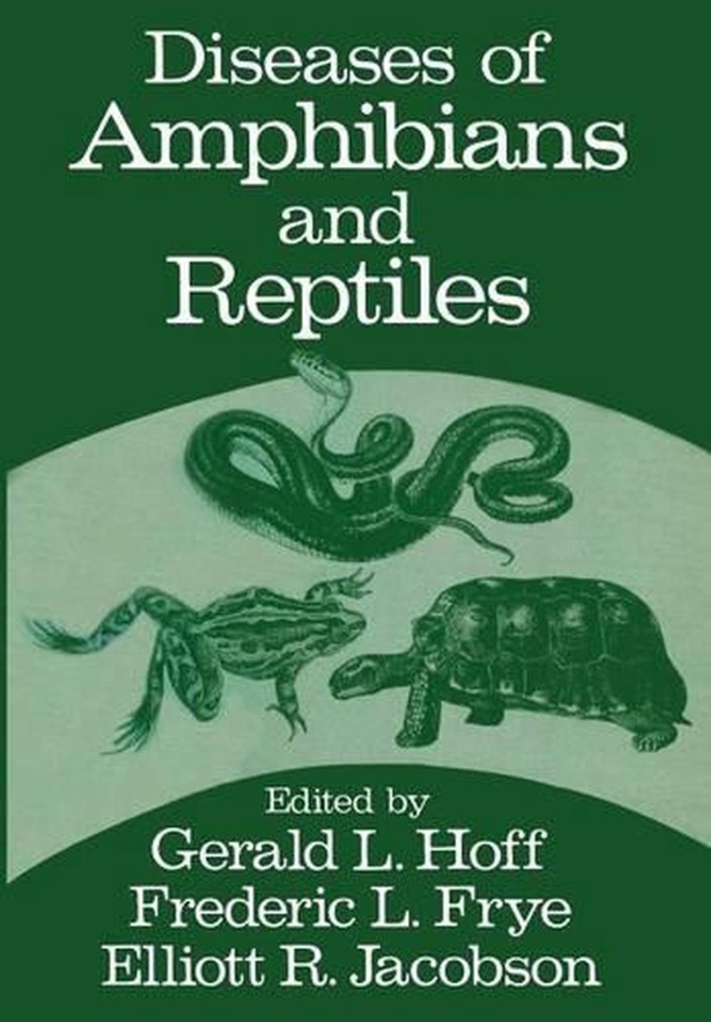 Diseases of Amphibians and Reptiles by Gerald Hoff, Paperback ...