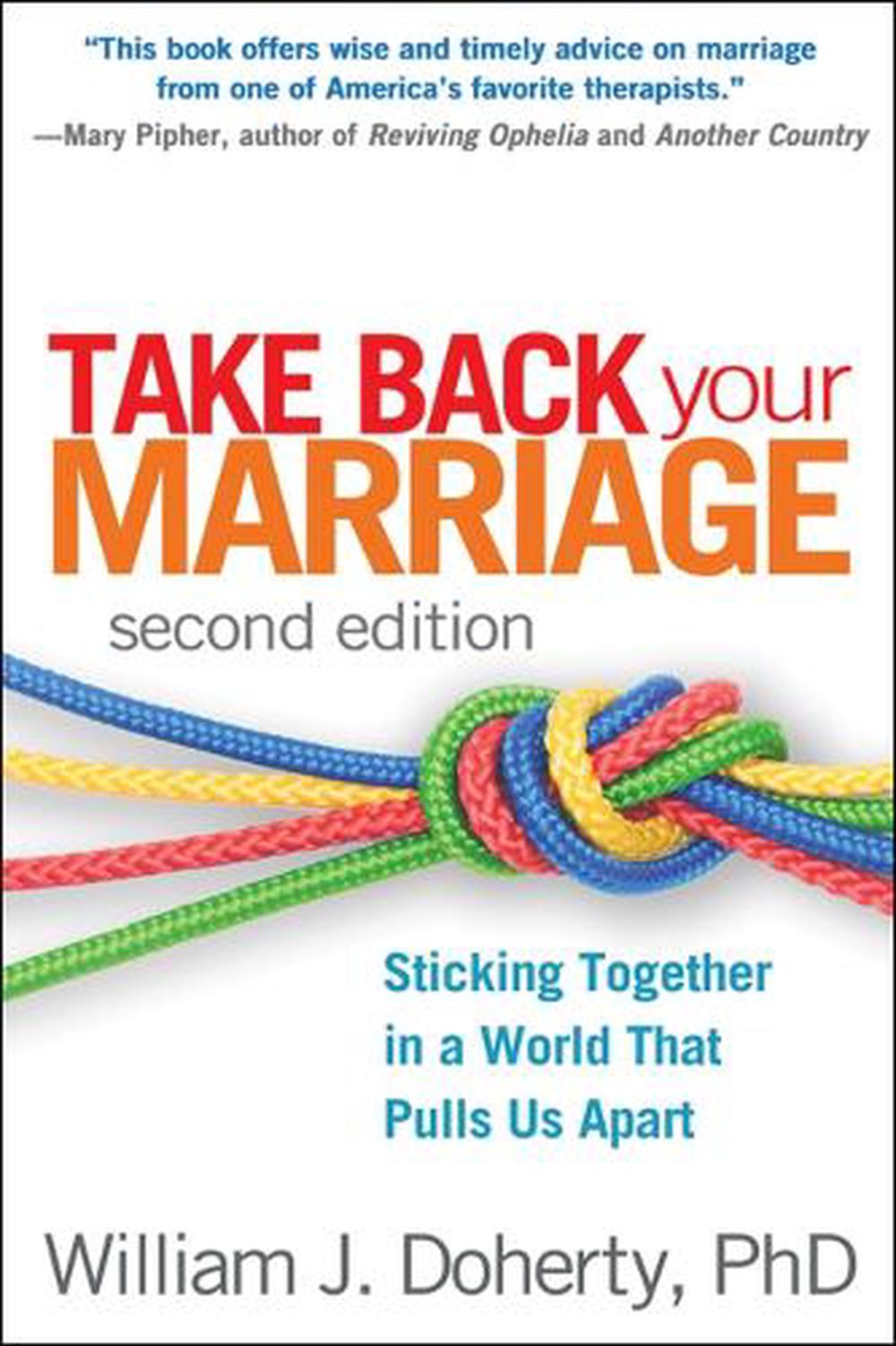 Take Back Your Marriage, Second Edition, 9781462503674