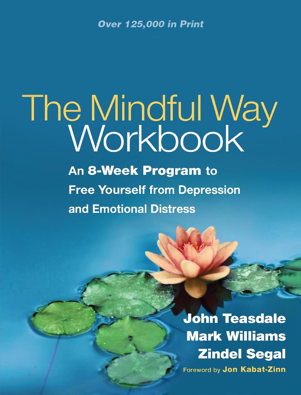 The Mindful Way Workbook, 9781462508143