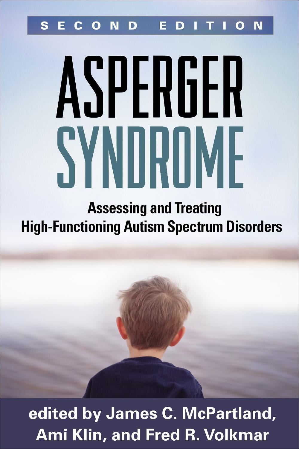 Asperger Syndrome, Second Edition by James C. McPartland - ISBN: 9781462514144