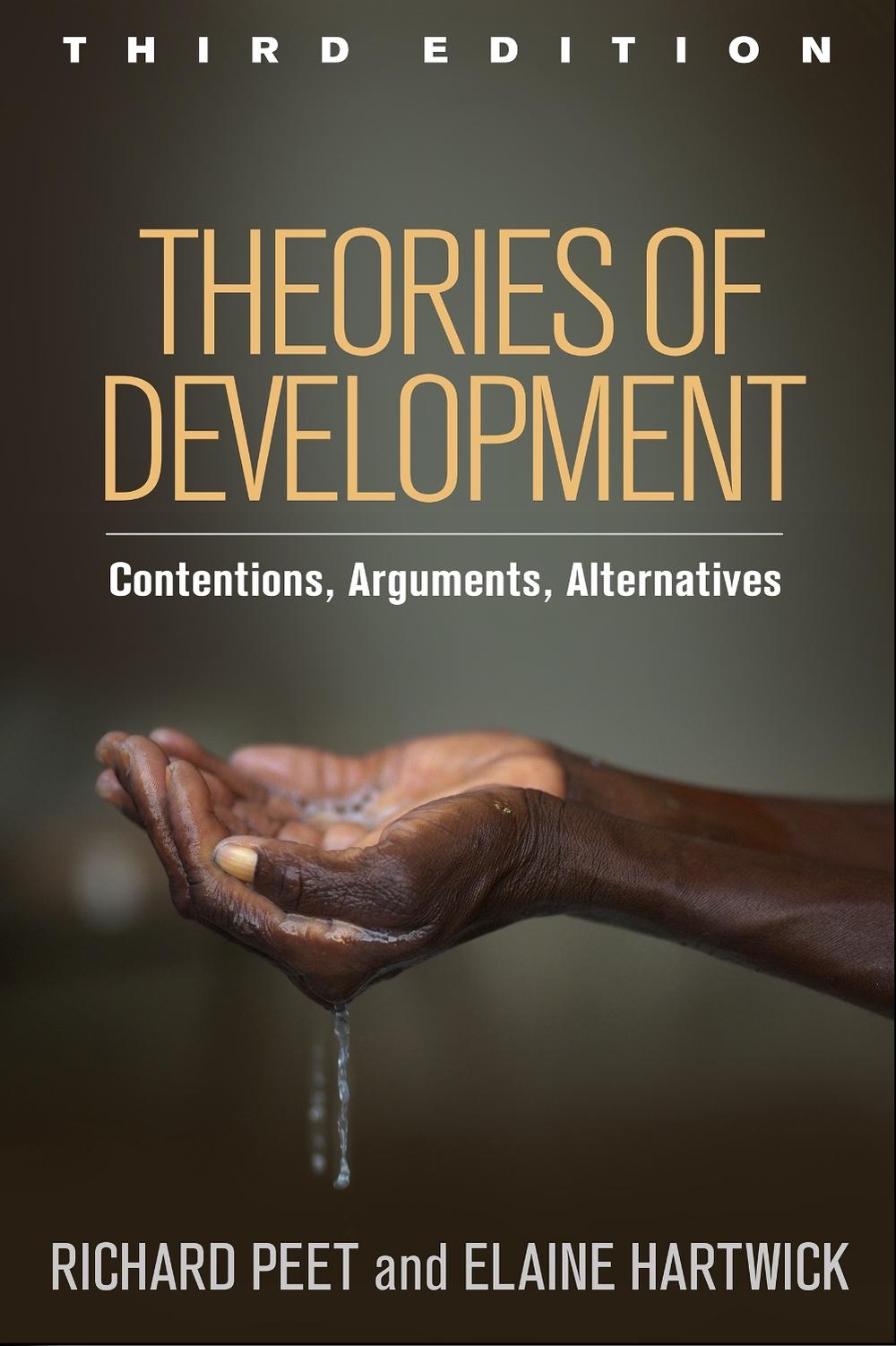Theories of Development, Third Edition, 3rd Edition by Richard Peet - ISBN: 9781462519576