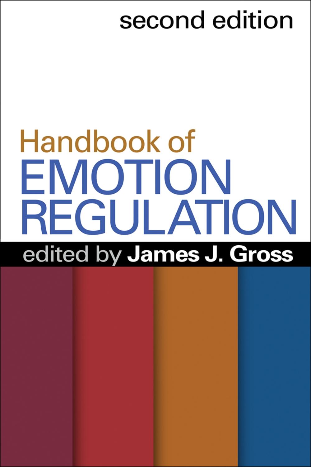 Handbook of Emotion Regulation, Second Edition, 9781462520732