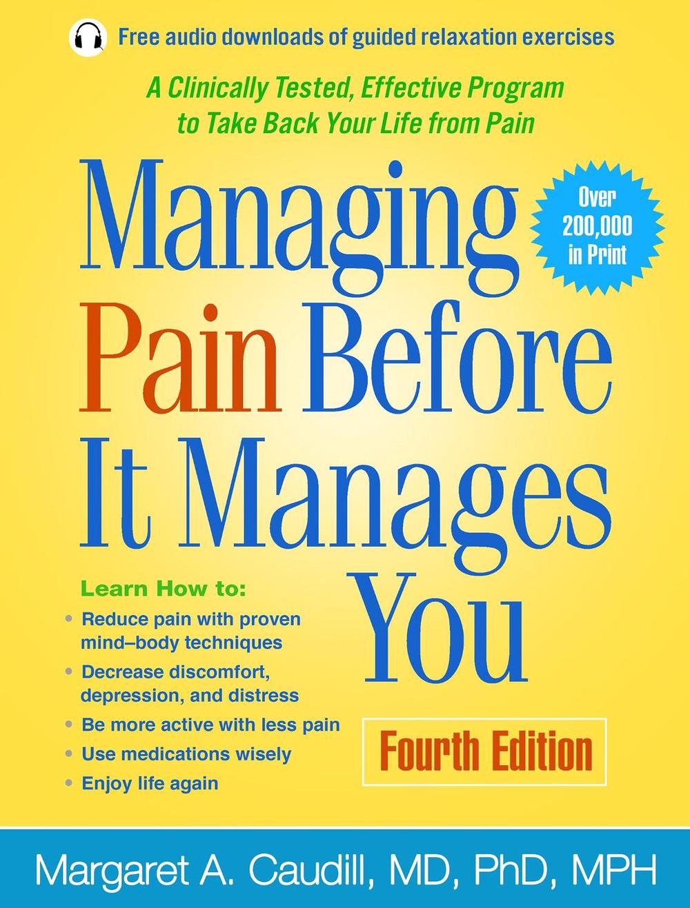 Managing Pain Before It Manages You, Fourth Edition, 9781462522774