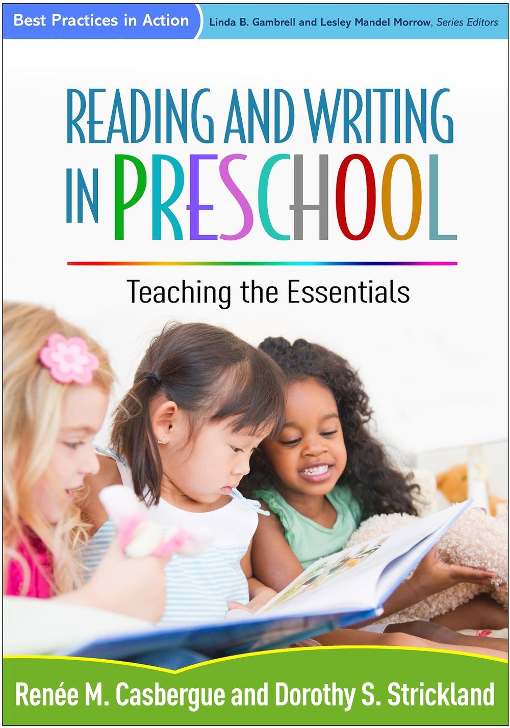 Reading and Writing in Preschool, 9781462523474