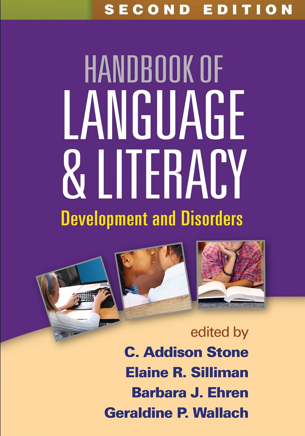 Handbook of Language and Literacy, Second Edition, 9781462527489