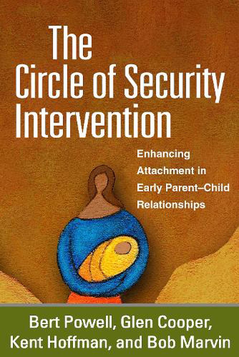 The Circle of Security Intervention by Bert Powell, Paperback ...