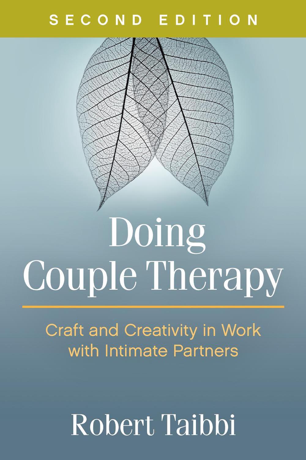 Doing Couple Therapy, Second Edition, 2nd Edition, 9781462530137