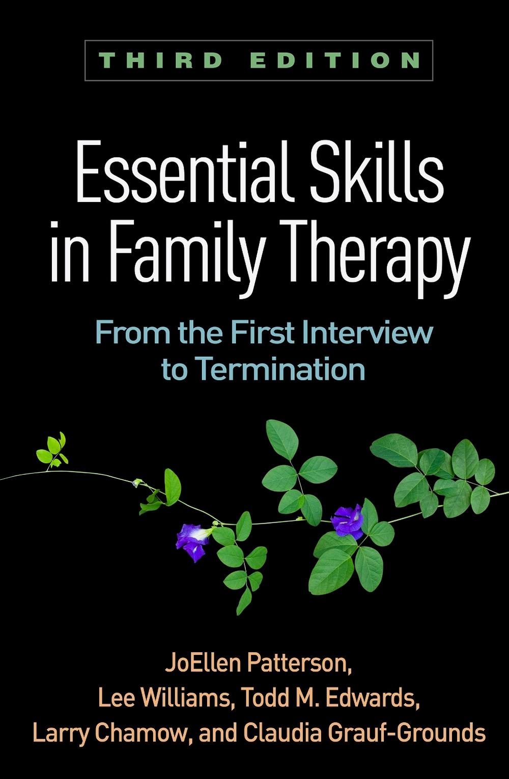 Essential Skills in Family Therapy, Third Edition, 9781462533435