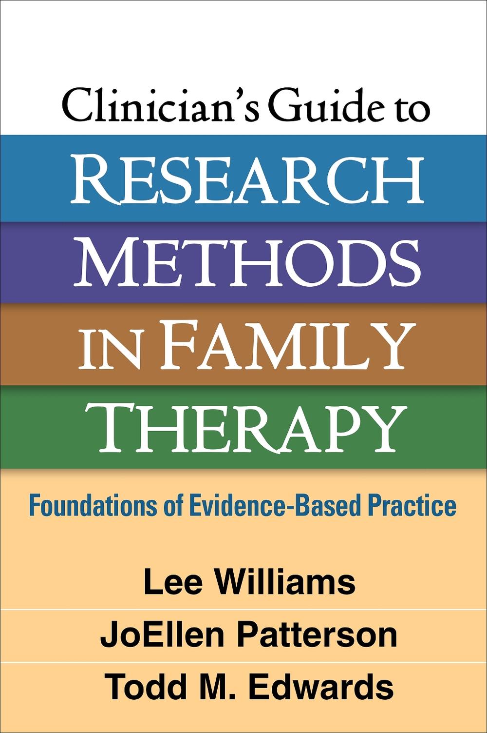 Clinician's Guide to Research Methods in Family Therapy, 9781462536061