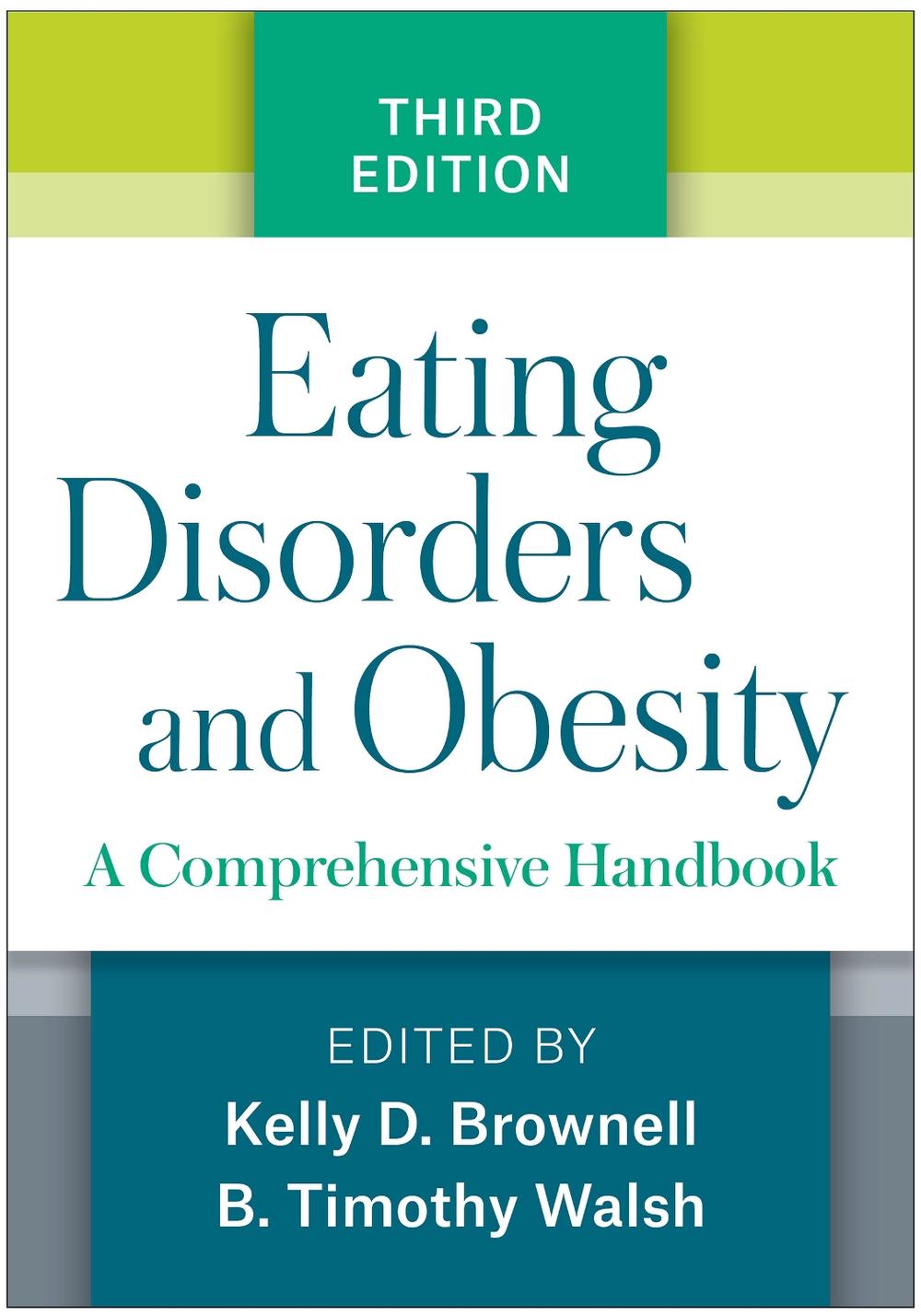 Eating Disorders and Obesity, Third Edition, 9781462536092