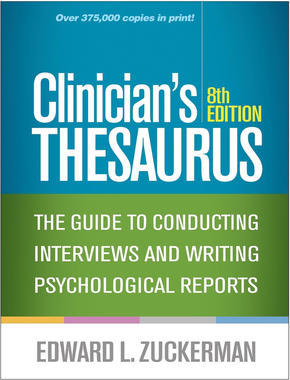 Clinician's Thesaurus, Eighth Edition, 8th Edition, 9781462538805