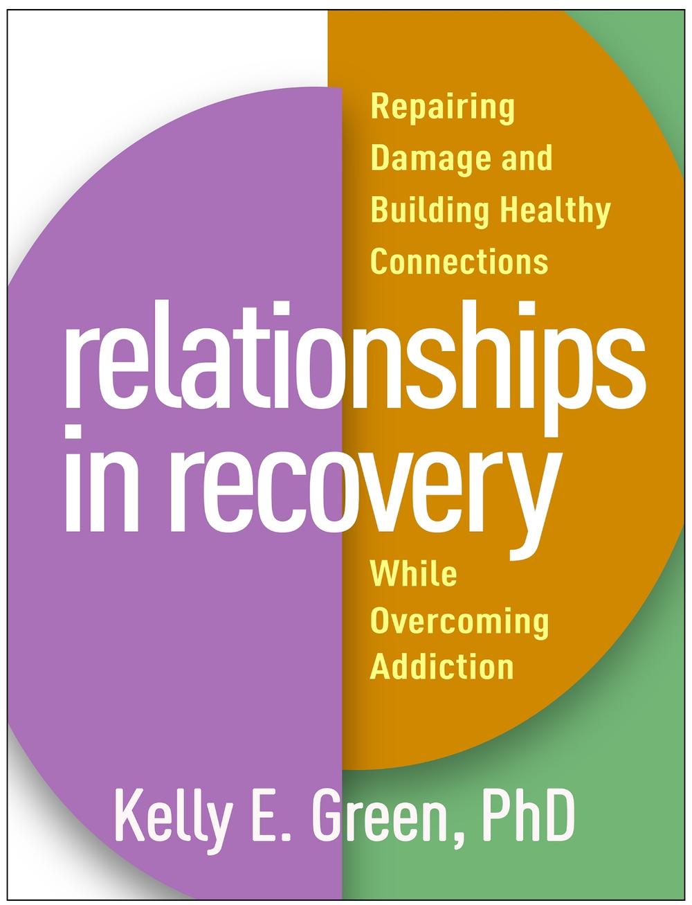 Relationships in Recovery, 9781462540990